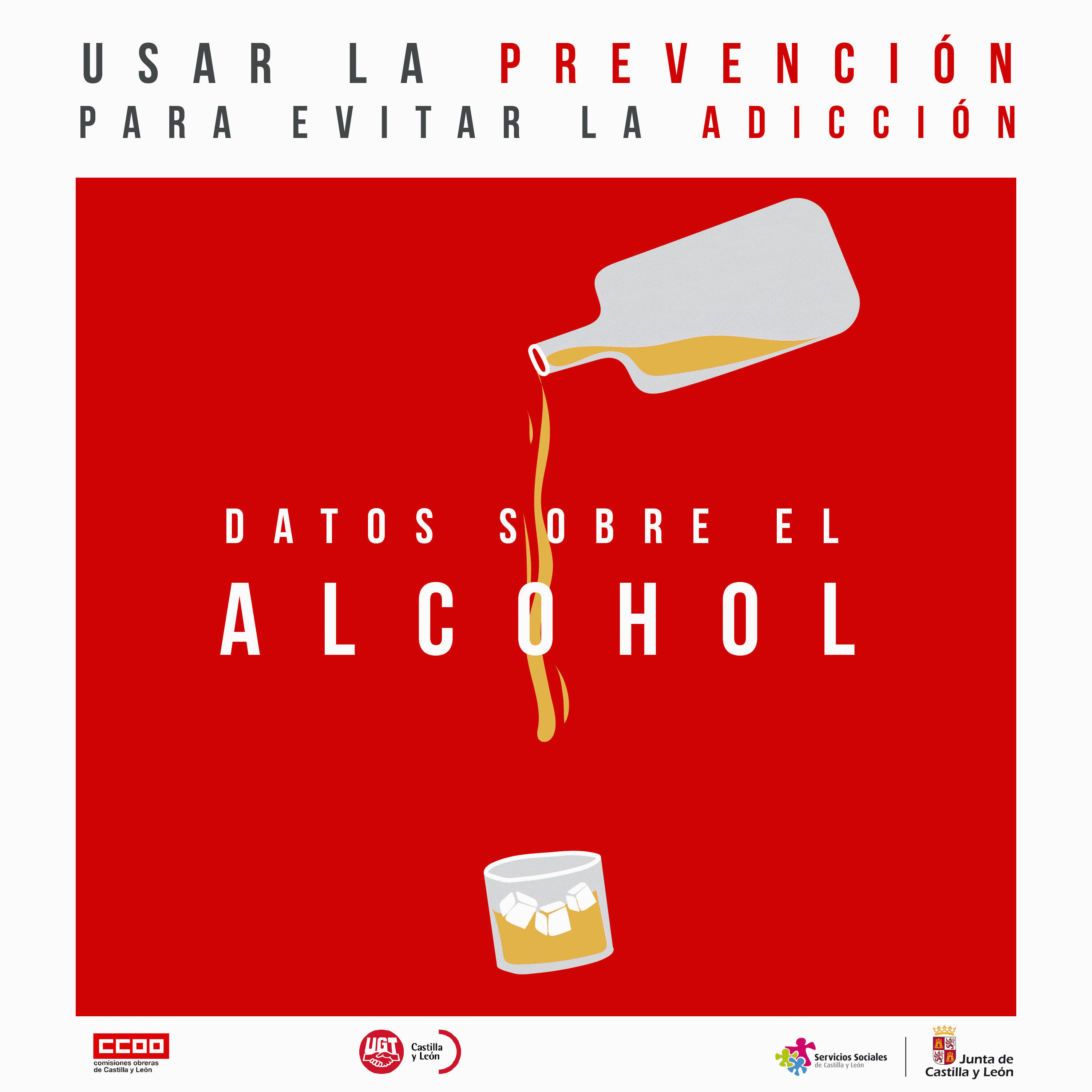 Campaña "Usar la prevención para evitar la adicción" Datos sobre el consumo de alcohol en el puesto de trabajo