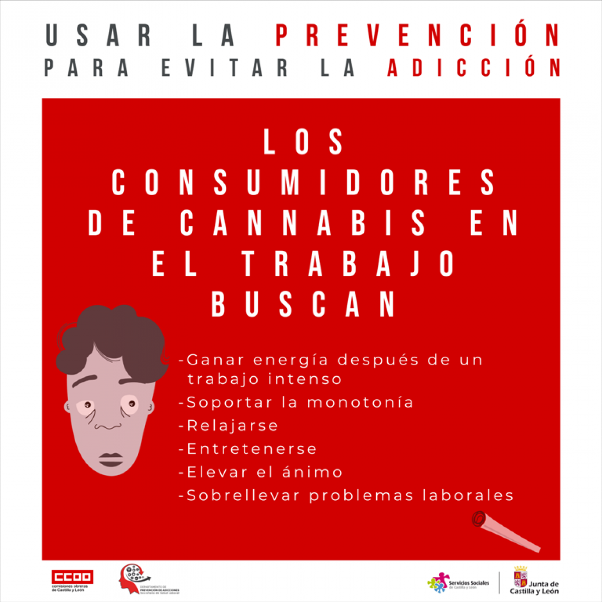 Campaña "Usar la prevención para evitar la adicción"