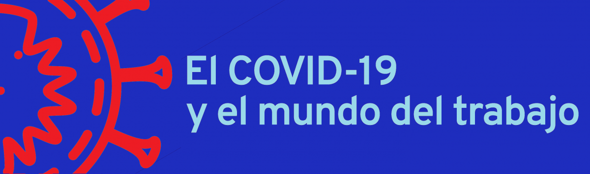 COVID-19 y mundo del trabajo